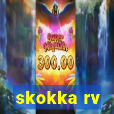 skokka rv